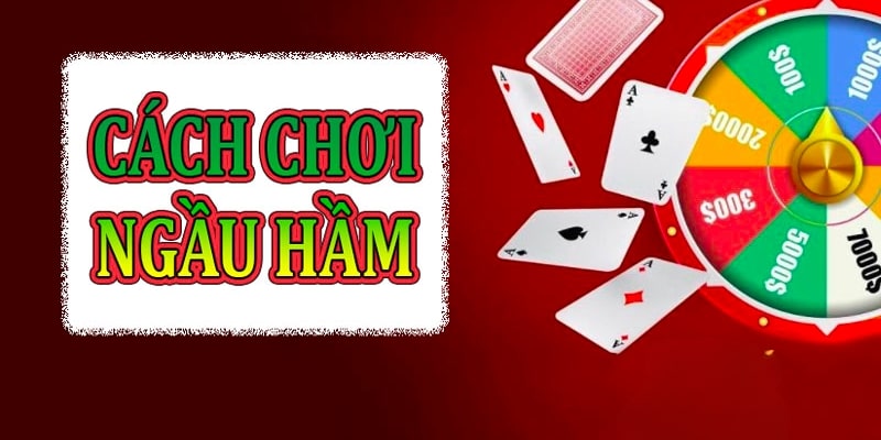 Luật chơi của game bài Ngầu hầm 